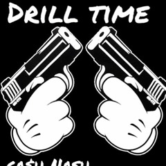 DRILL TIME REMIX -Ca$hNash x Raetoonice x Johnny B