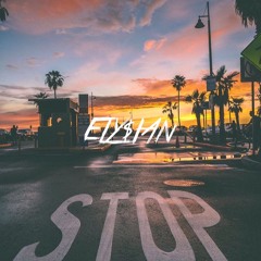 ELY$iAN - These Daze