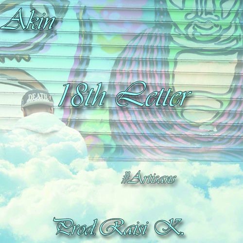 Akin - 18th Letter[R](Prod.Raisi K)