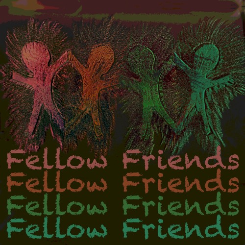 웃 웃 웃 웃 - Fellow Friends