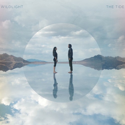 Wildlight - The Tide - Move Like The Ocean
