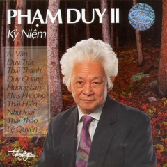 Di Dau Cho Thiep Theo Cung - Huong Lan [TNCD 047 - Phạm Duy 2]