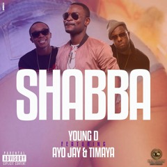 shabba final new(prod. YOUNG D