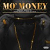 Mally Mall Ft French Montana And Trae Tha Truth Mo Money Mp3