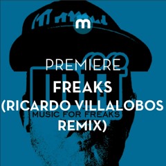 Premiere: Freaks 'The Man Who Lived Underground' (Ricardo Villalobos Remix)