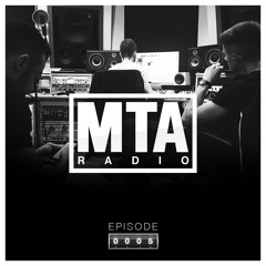 MTA Radio 005 - Kill Them With Colour Guest Mix