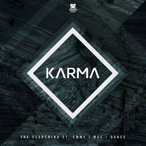 Karma - The Searching ft. Emmy J Mac