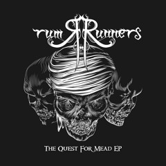 Rum Runners- Slave to the Waves