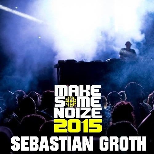 [DJ Set] Sebastian Groth at Make Some Noize 2015 - Rome