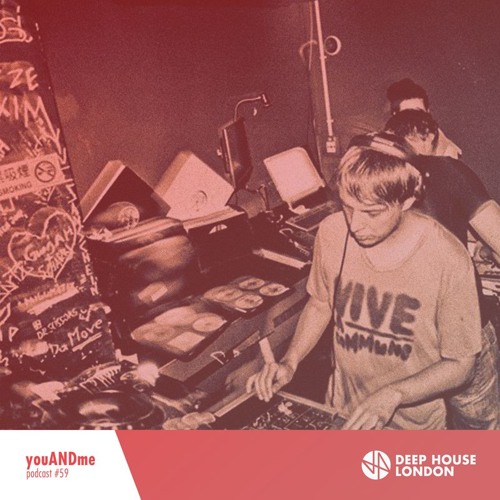 youANDme - Deep House London Mix #059