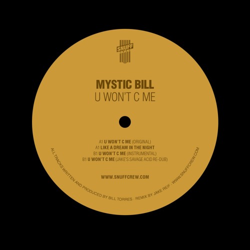B2: Mystic Bill - U Won't C Me (Jake's Savage Acid Re - Dub)