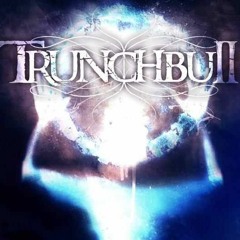 Trunchbull - The Desires of a Prototype (Verse)