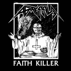 Agressive - Faith Killer