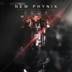 New Phynix - DEUS (Original Mix)
