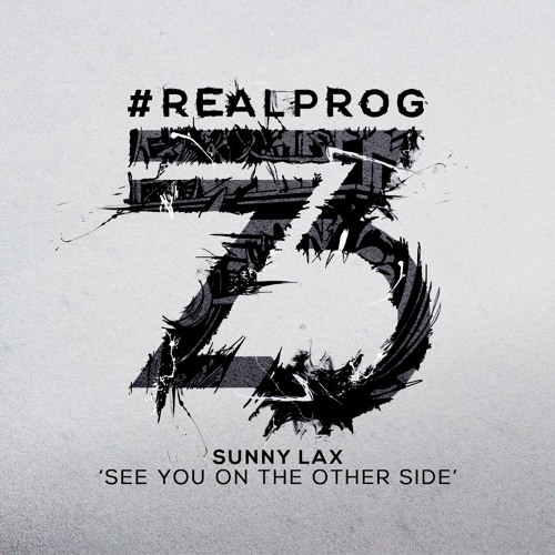 Sunny Lax - See You On The Other Side (#REALPROG Preview)