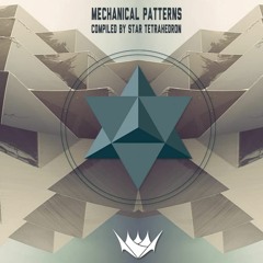 VA Mechanical Patterns Compiled by Star Tetrahedron / Out Now