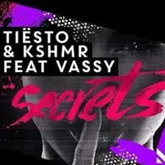 Tiesto & KSHMR feat Vassy - Secret (Lele Noise Bootleg)