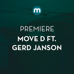 Premiere: Move D Ft Gerd Janson 'Taps Aff For Glasgow'