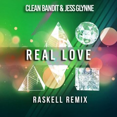 Clean Bandit & Jess Glynne - Real Love (Thiago Andreotti Remix)