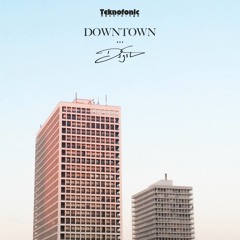 Downtown (Original Mix) [FREE DOWNLOAD]