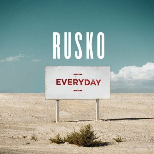 Rusko - Everyday (Netsky Remix VIP Remix)