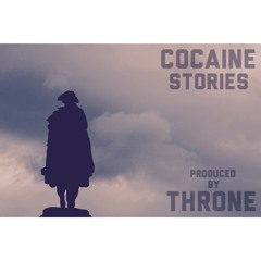 COCAINE STORIES.AQUASTONETHRONE