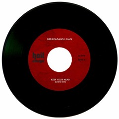 Breakadawn Juan - Hail Omega!  Keep Your Head (Clean)