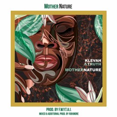 MOTHER NATURE