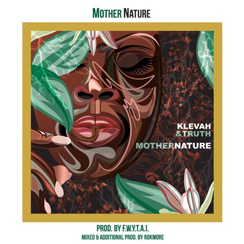MOTHER NATURE