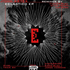 John Artex - Eclastico Ep (preview)