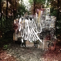 La Dispute - Departure