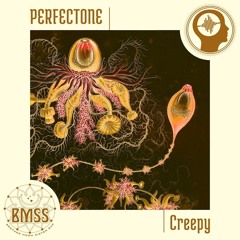 PerfecTone - Creepy