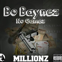 Bo Baynez - Millionz