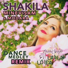 Minevisam Az to & Kami Ba Man Modara Kon  Dance Medly SHAKILA DANCE REMIX
