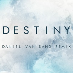 Markus Schulz ft. Delacey - Destiny (Daniel van Sand Quick Mix)