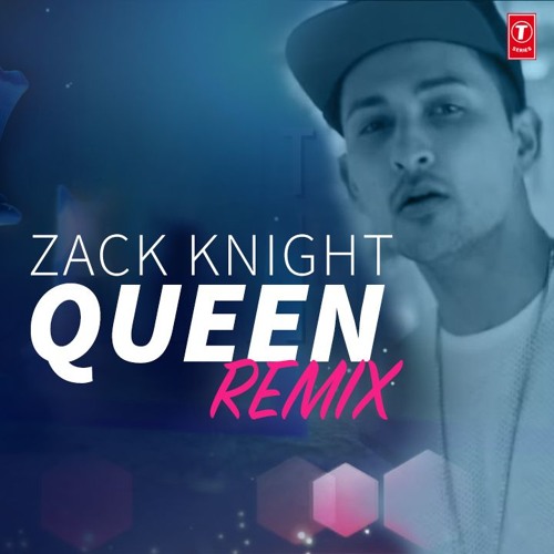 Stream Queen Remix By Iamzackknight Listen Online For Free On