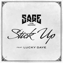 "Stick Up" feat. Lucky Daye (Produced by Mansa)