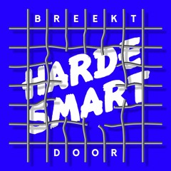 BREEKT DOOR