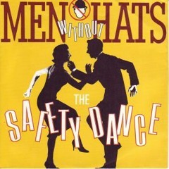 Men Without Hats - The Safety Dance (Version Dj Lara Mix)