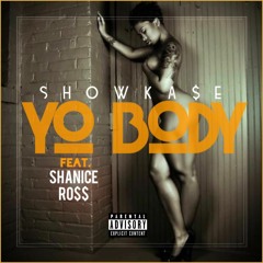 "YO BODY" feat. Shanice Ross