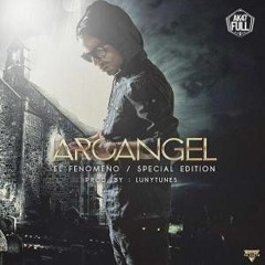 Arcangel - Sensacious Lokas