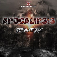 Rawderz - Apocalipsis (Original mix) [KRFREE]