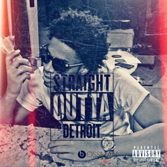 Straight Outta Detroit