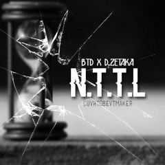 N.T.T.L [NOTIMETOLOSE]