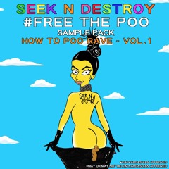 #FreeThePoo Sample Pack - How To Poo Rave - Vol. 1