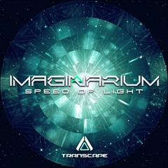 Imaginarium - Speed Of Light (Original Mix)