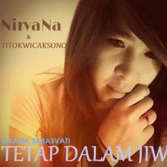 Nirvana Jazzy & Isyana Sarasvati - Tetap Dalam Jiwa (EDM Style - TIKTOK )