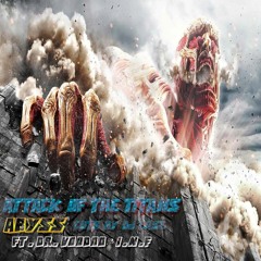 Abyss Feat. I.N.F & Dr. VooDoo- Attack Of The Titans (Prod.By Abyss)(Cuts by DJ Case)