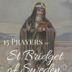 15 Prayers of St Bridget