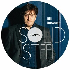 Solid Steel Radio Show 25/9/2015 Hour 1 - Bill Brewster